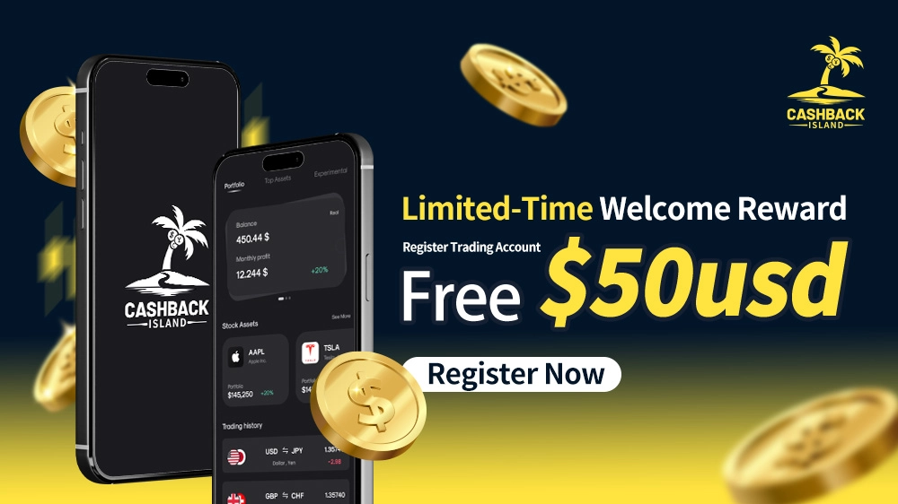 Limited-Time Welcome Reward｜Register Now Free $50 USD Cash Bonus!